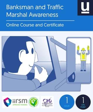 Banksman and Traffic Marshal Awareness Course
