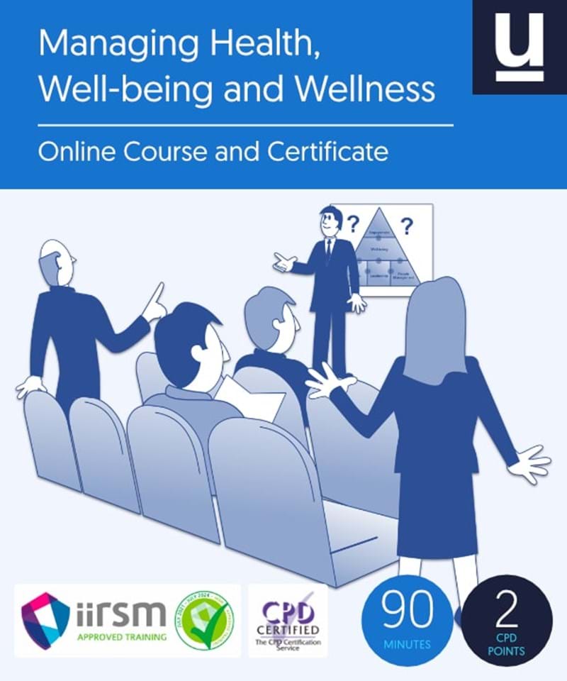 Managing Health, Well-being and Wellness Training Course